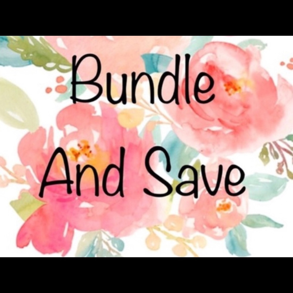 Bundle and save 💗